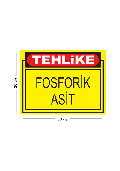 Metal Tehlike Fosforik Asit 20x30 Cm A4 Uyarı İş Güvenliği Levhası