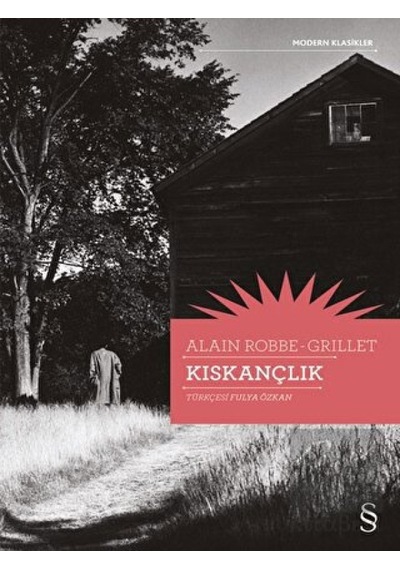Kıskançlık - Modern Klasikler - Alain Robbe Grillet - Everest Yayınları