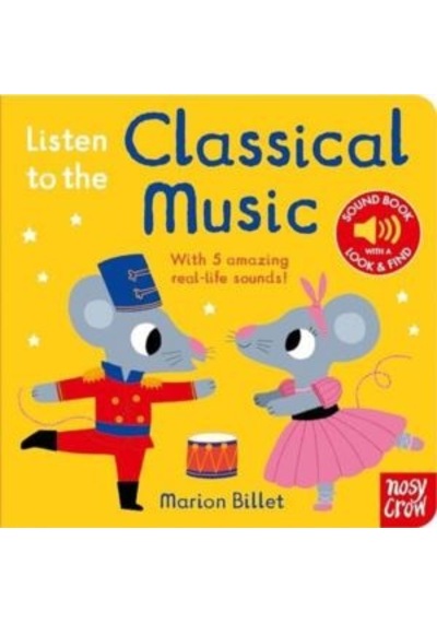 Listen To The Classical Music Nosy Crow Ciltli