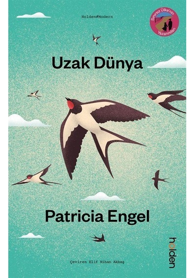 Uzak Dünya / Patricia Engel