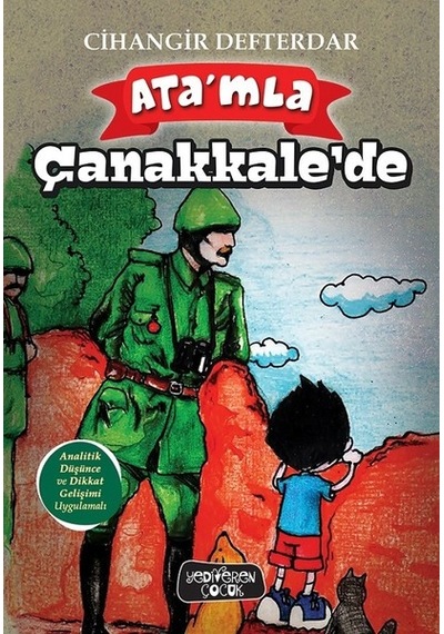 Ata'mla Çanakkale'de - Cihangir Defterdar - Yediveren Çocuk