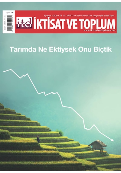 İktisat Ve Toplum Dergisi 118. Sayı
