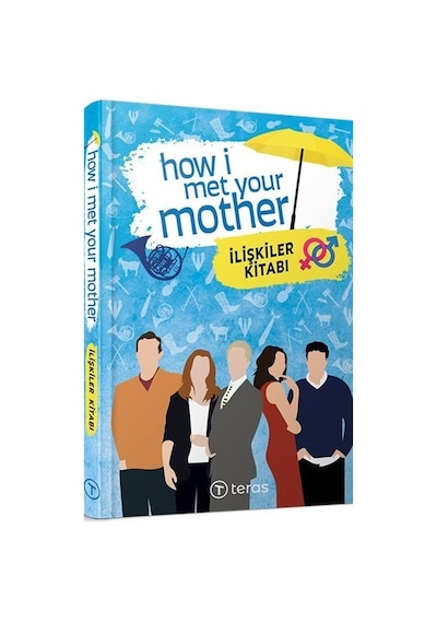 How I Met Your Mother: İlişkiler Kitabı- Teras Kitap