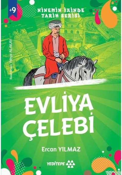 Ninemin İzinde Tarih Serisi - Evliya Çelebi - Ezjı-828582