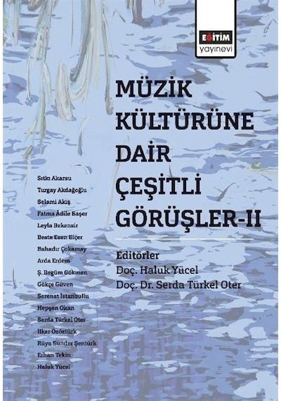 Müzik Kültürüre Dair Çeşitli Görüşler-2- Eğitim Yayınevi