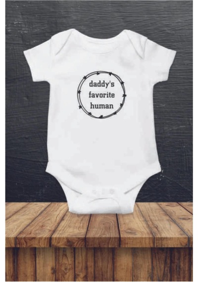 Hediyenza Daddy s Favorite Human Özel Tasarım Bebek Zıbın Pamuklu Çıtçıtlı Body Beyaz