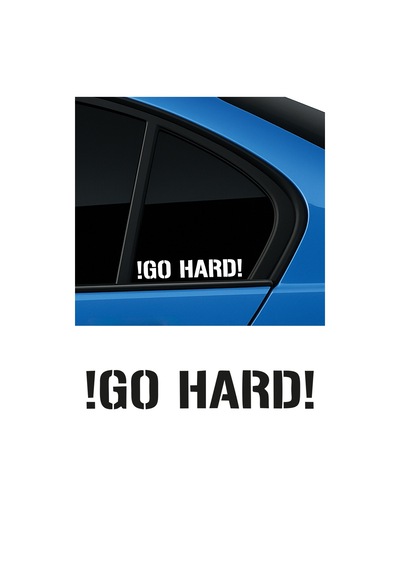 Go Hard Oto Sticker, Motor Sticker, Modifiye Sticker 30x6 Cm