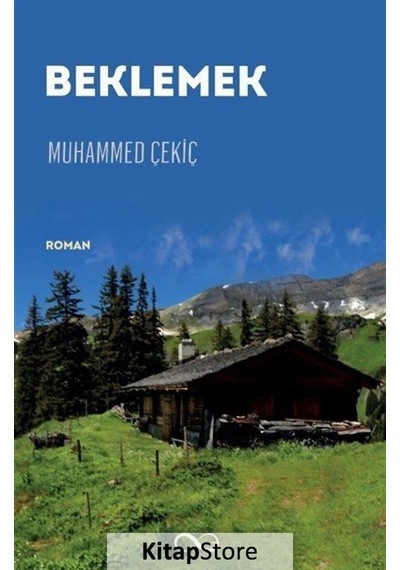 Beklemek - Muhammed Çekiç - Bengisu Yayınları