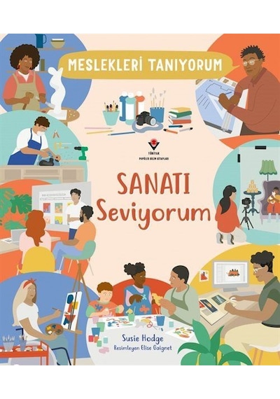 Meslekleri Tanıyorum Sanatı Seviyorum / Susie Hodge