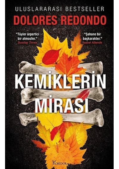 Kemiklerin Mirası - 2. Kitap - Dolores Redondo - Koridor Yayıncılık