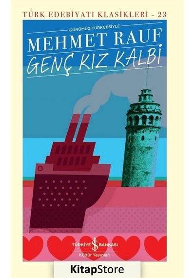 Kitapstore Genç Kiz Kalbi Ciltli / Mehmed Rauf