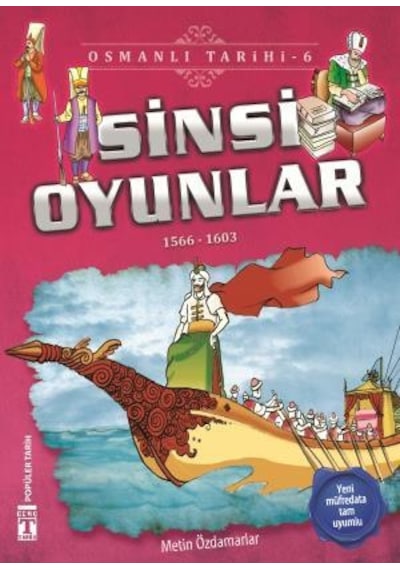 Sinsi Oyunlar - Osmanlı Tarihi  6
