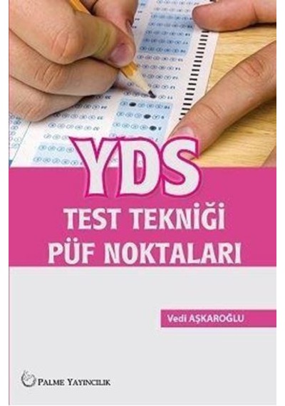 Yds Test Tekniği Püf Noktaları Palme