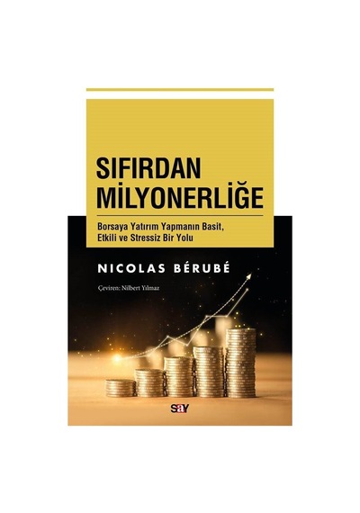 Sıfırdan Milyonerliğe / Nicolas Berube