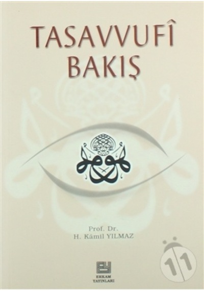 Tasavvufi Bakış/hasan Kamil Yılmaz