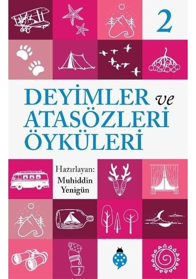 Deyimler ve Atasözleri Öyküleri  2