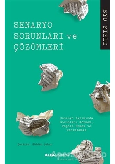 Senaryo Sorunları ve Çözümleri - Syd Field - Alfa Yayıncılık