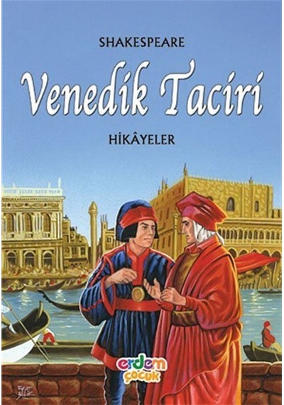 Venedik Taciri HikayelerDünya Çocuk Klasikleri / William Shake...