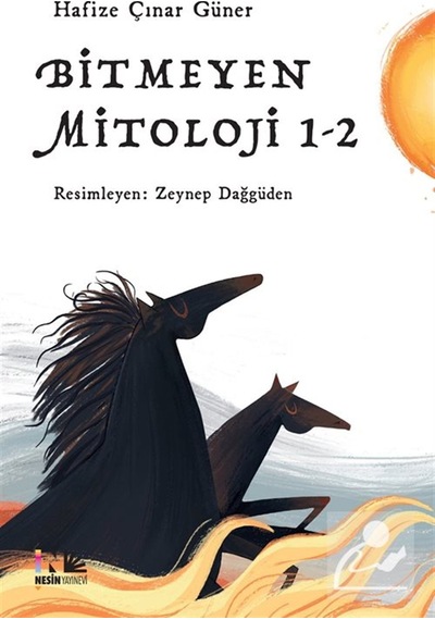 Bitmeyen Mitoloji 1-2 / Hafize Çınar Güner