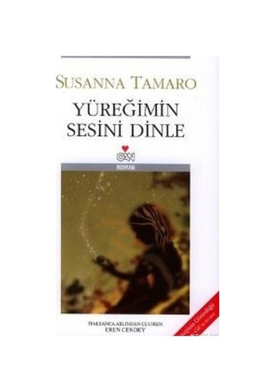 Yüreğimin Sesini Dinle/Susanna  Tamaro