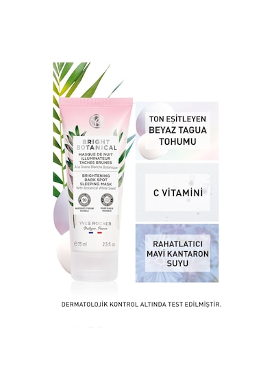 Yves Rocher Bright Botanical Leke Karşıtı ve Aydınlatıcı Uyku Maskesi 75 ML