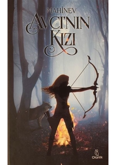 Avcı'nın Kızı - Mahinev - Otantik Kitap