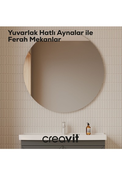 Creavit D20 100 Cm Yuvarlak Ayna Cam