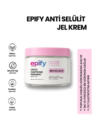 Epify Anti Selülit Jel Krem