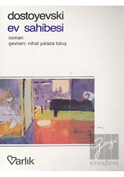 Ev Sahibesi - Fyodor Mihayloviç Dostoyevski - Varlık Yayınları