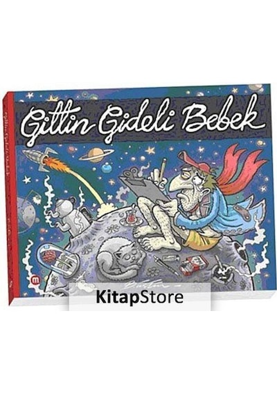Gittin Gideli Bebek - Bülent Üstün - Mürekkep Basım Yayın