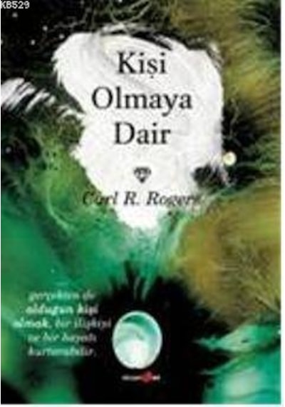 Kişi Olmaya Dair - Carl Rogers - Okuyan Us Yayınları