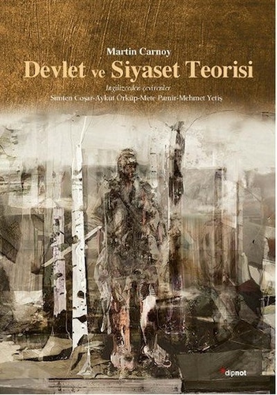 Devlet ve Siyaset Teorisi - Martin Carnoy - Dipnot
