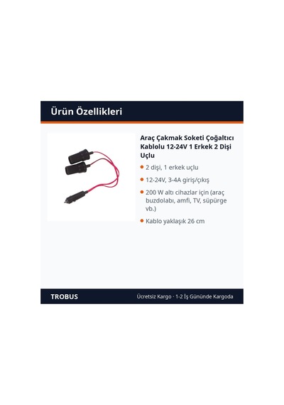 Trobus Araç Çakmak Soketi Çoğaltıcı Kablolu 12-24v 1 Erkek 2 Dişi Uçlu