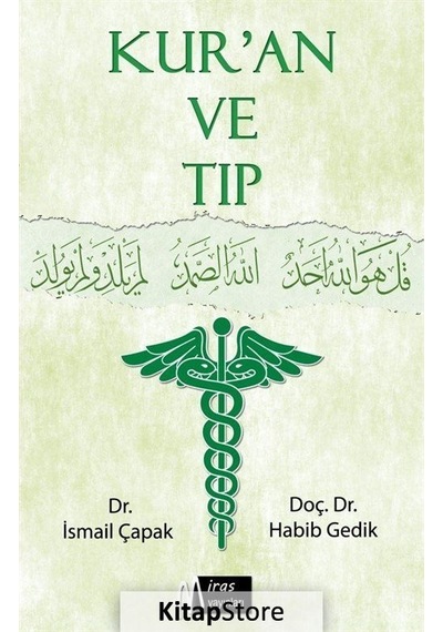 Kur'an ve Tıp - Habib Gedik - Miras Yayınları