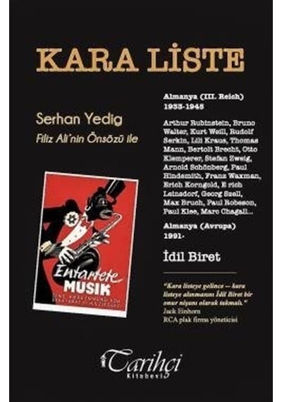 Kara Liste - İdil Biret Kayıtlar ve Yorumlar - Bir Kutuda İki Kitap - Serhan Yedig - Tarihçi Kitabevi