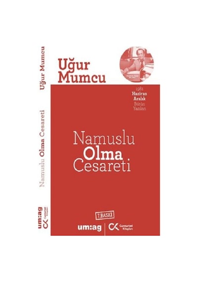 Namuslu Olma Cesareti - Uğur Mumcu - UM:AG Araştımacı Gazetecilik Vakfı