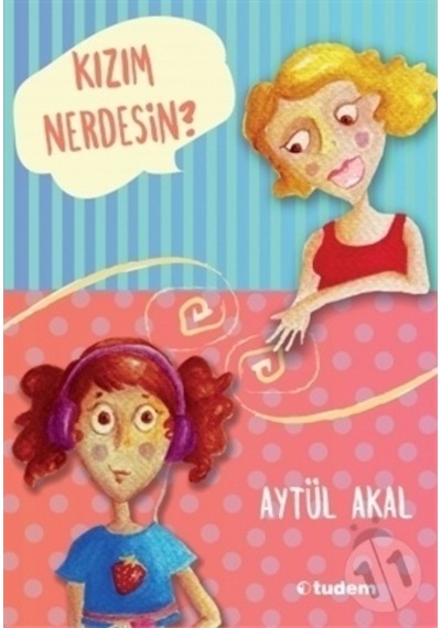 Tudem Yayınları Kızım Nerdesin
