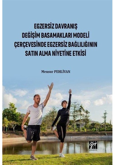 Egzersiz Davranış Değişim Basamakları Modeli Çerçevesinde Egze...