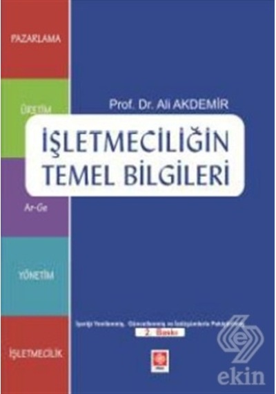 İşletmeciliğin Temel Bilgileri Ali Akdemir-Ali Akdemir