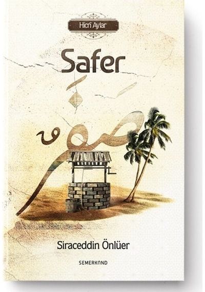 Safer -Hicri Aylar  - Siraceddin Önlüer  - Semerkand Yayınları