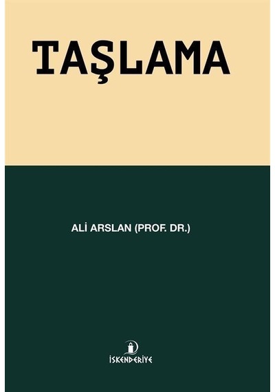 Taşlama - Ali Arslan - İskenderiye Yayınları