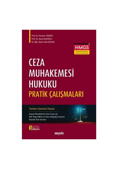 Ceza Muhakemesi Hukuku Pratik Çalışmaları - Feridun Yenisey, Ayşe Nuhoğlu, Salih Özkan