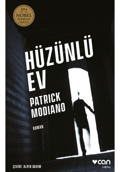 Hüzünlü Ev - Patrick Modiano - Can Yayınları