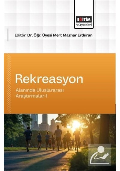 Rekreasyon Alanında Uluslararası Araştırmalar-ı / Kolektif