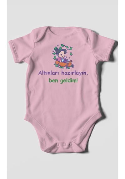 Altınları Hazırlayın, Ben Geldim Baskılı Bebek Zıbını Çıtçıtlı Body %100 Pamuk Kısa Kol Koyu Pembe