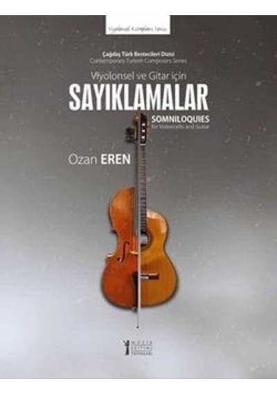 Viyolonsel ve Gitar İçin Sayıklamalar - Ozan Eren - Müzik Eğitimi Yayınları