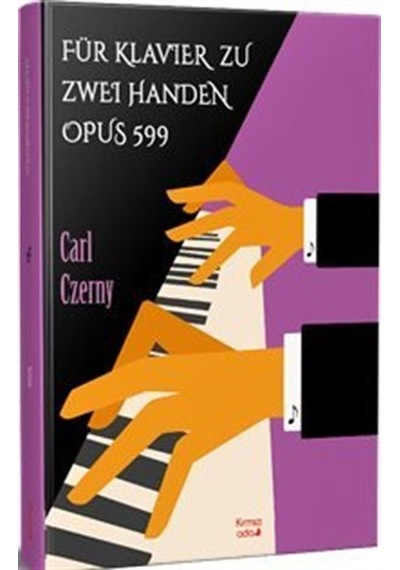 Für Klavıer Zu Zweı Handen Opus 599 / Carl Czerny