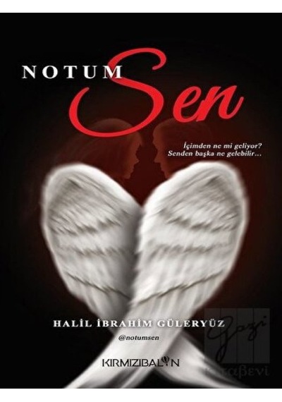 Notum Sen - Halil İbrahim Güleryüz - Kırmızı Balon
