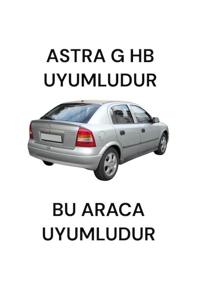 Opel Astra G Hb Kasa İçin Uyumludur