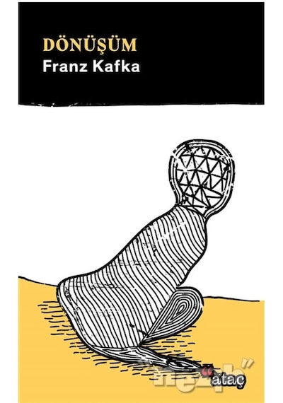 Dönüşüm - Franz Kafka - Ataç Yayınları